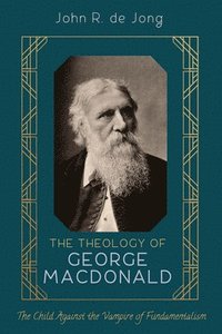 bokomslag Theology of George MacDonald