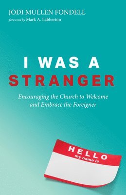 bokomslag I Was a Stranger