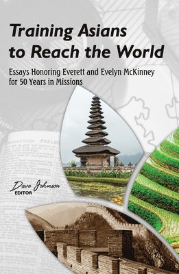 Dave Johnson - Training Asians to Reach the World, Inbunden