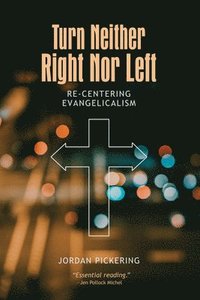 bokomslag Turn Neither Right Nor Left