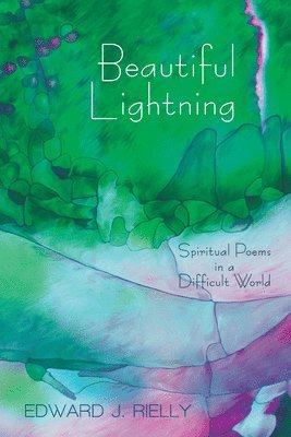 Edward J Rielly, Edward J. Rielly - Beautiful Lightning, Häftad