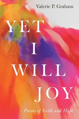 Yet I Will Joy 1