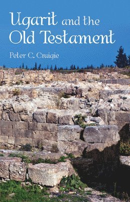 Ugarit and the Old Testament 1