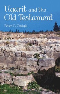 bokomslag Ugarit and the Old Testament