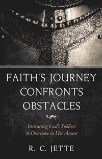 bokomslag Faith's Journey Confronts Obstacles
