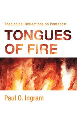 Tongues of Fire 1