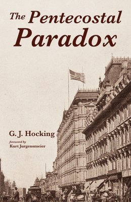 bokomslag Pentecostal Paradox
