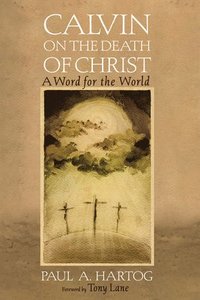 bokomslag Calvin on the Death of Christ