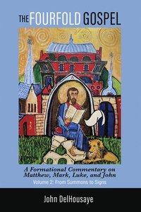 bokomslag Fourfold Gospel, Volume 2