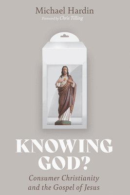 Knowing God? 1