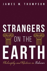 bokomslag Strangers on the Earth