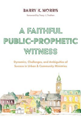 Faithful Public-Prophetic Witness 1