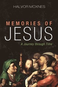 bokomslag Memories of Jesus