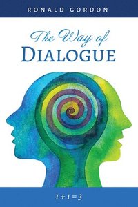 bokomslag The Way of Dialogue