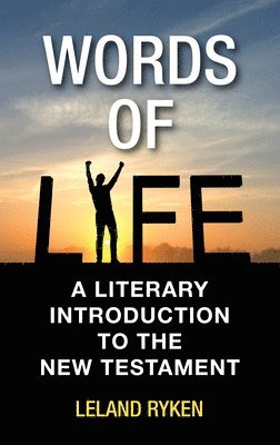 Leland Ryken - Words of Life, Häftad