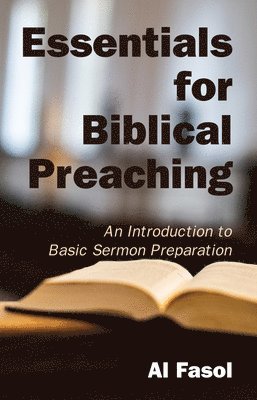 Essentials for Biblical Preaching 1
