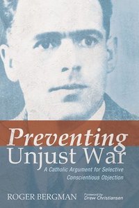 bokomslag Preventing Unjust War