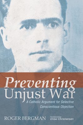 bokomslag Preventing Unjust War