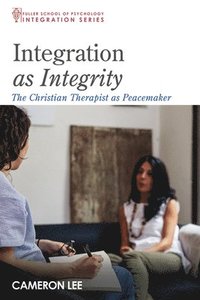 bokomslag Integration as Integrity
