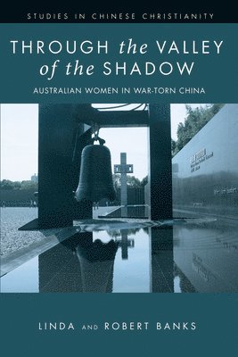 Linda Banks, Robert Banks - Through the Valley of the Shadow, Häftad