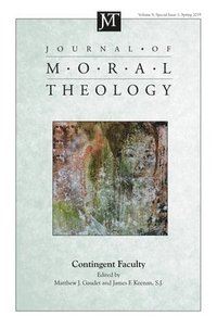 bokomslag Journal of Moral Theology, Volume 8, Special Issue 1