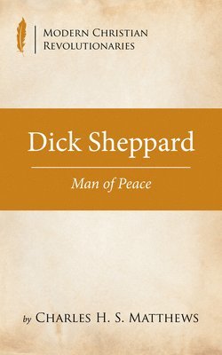 bokomslag Dick Sheppard