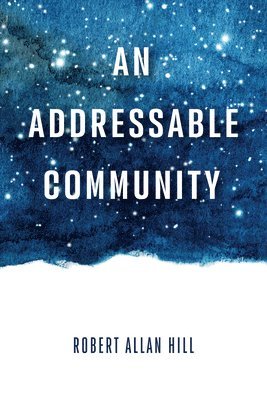 bokomslag An Addressable Community