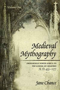 bokomslag Medieval Mythography, Volume One