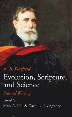 Evolution, Scripture, and Science 1