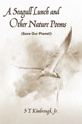 bokomslag Seagull Lunch and Other Nature Poems