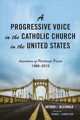 bokomslag Progressive Voice in the Catholic Church in the United States
