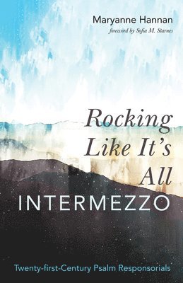 bokomslag Rocking Like It's All Intermezzo