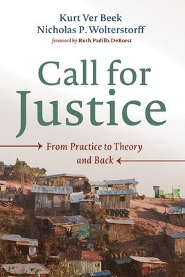 Kurt Ver Beek, Nicholas P Wolterstorff - Call for Justice, Häftad