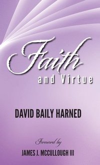bokomslag Faith and Virtue
