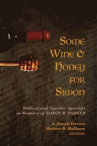bokomslag Some Wine and Honey for Simon