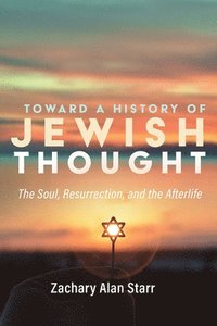 bokomslag Toward a History of Jewish Thought