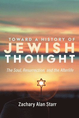 Toward a History of Jewish Thought 1