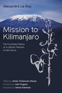 bokomslag Mission to Kilimanjaro