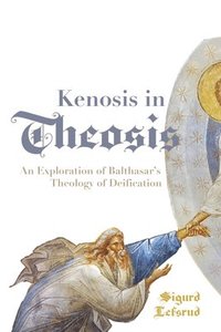 bokomslag Kenosis in Theosis