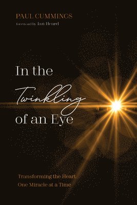 In the Twinkling of an Eye