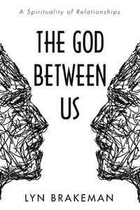 bokomslag God Between Us
