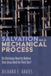 bokomslag Salvation As a Mechanical Process