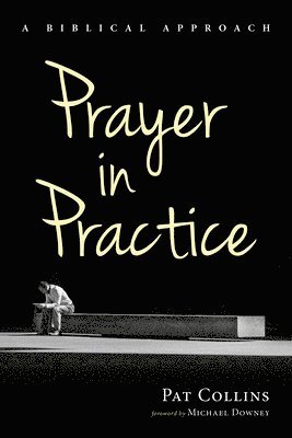 Prayer in Practice 1