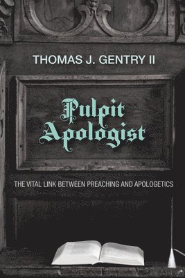 bokomslag Pulpit Apologist