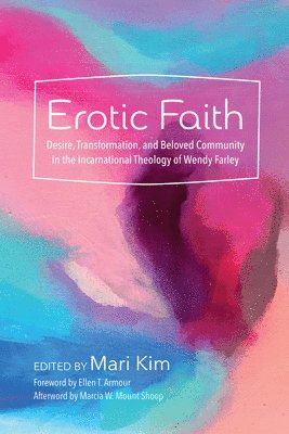 bokomslag Erotic Faith