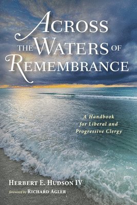 Across the Waters of Remembrance 1