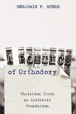bokomslag Poetics of Orthodoxy