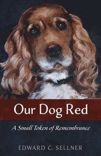 bokomslag Our Dog Red