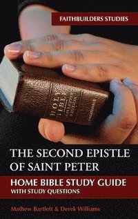bokomslag The Second Epistle of Saint Peter