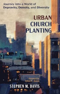 bokomslag Urban Church Planting